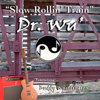 Slow Rollin' Train (Movie Version) (Feat. Buddy Whittington)