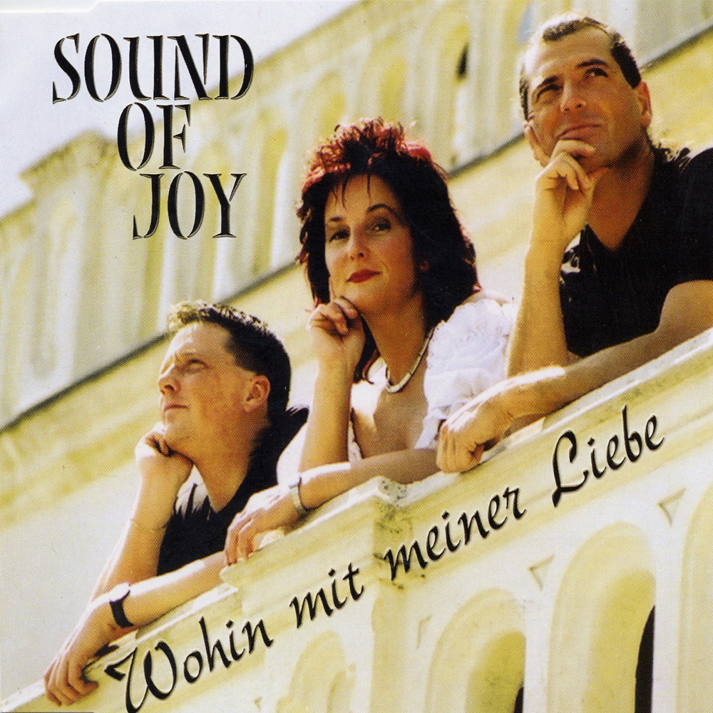Обложка альбома «Wohin mit meiner Liebe - EP» — Sound of Joy