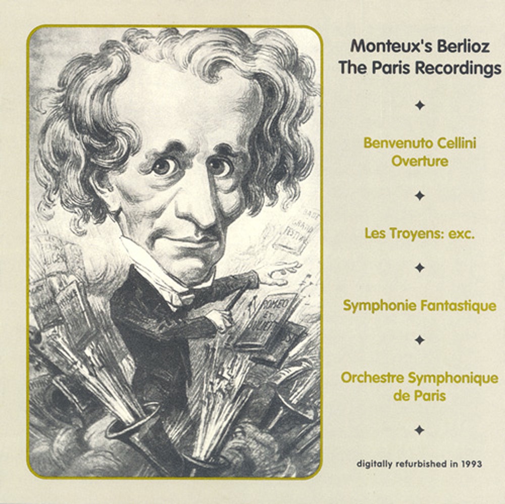 Обложка альбома «Berlioz: Benvenuto Cellini - Les troyens - Symphonie Fantastique (Monteux) [1930]» — Pierre Monteux & Paris Symphony Orchestra