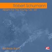 Schumann: Album For The Young, Op. 68 (Remastered) artwork