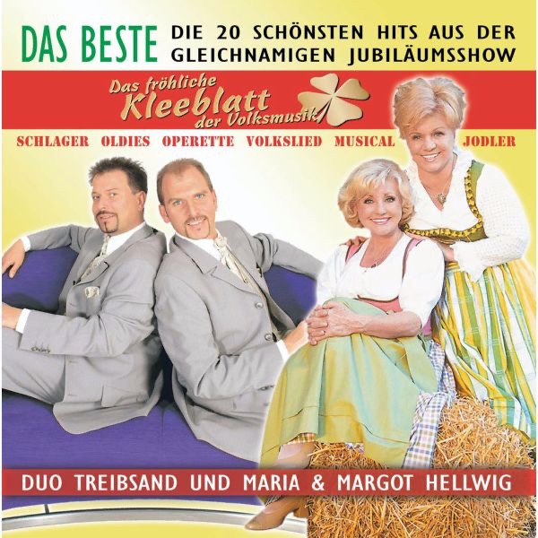 Das Beste: Das fröhliche Kleeblatt der Volksmusik