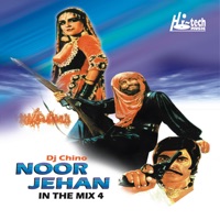 Noor Jehan In The Mix 4 - DJ Chino