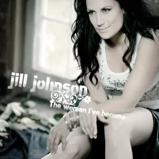 télécharger l'album Jill Johnson - The Woman Ive Become