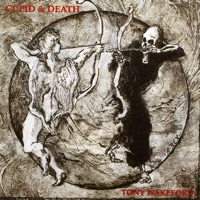 Tony Wakeford - Cupid & Death II