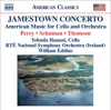 Perry: Jamestown Concerto - Schuman: A Song of Orpheus - Thomson: Cello Concerto