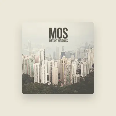 Listen to MOS, watch music videos, read bio, see tour dates & more!