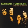 Kari Hansa &amp; Gregers Hes