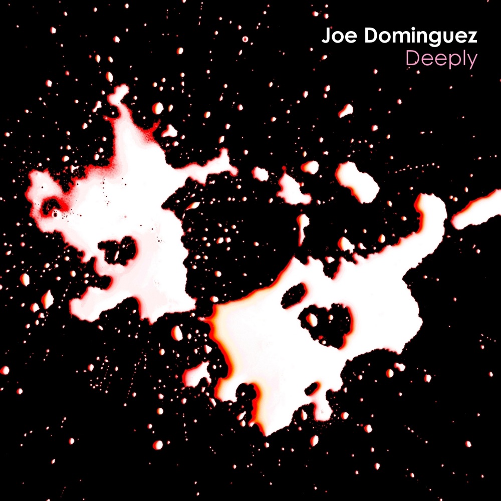 Обложка альбома «Deeply - EP» — Joe Dominguez