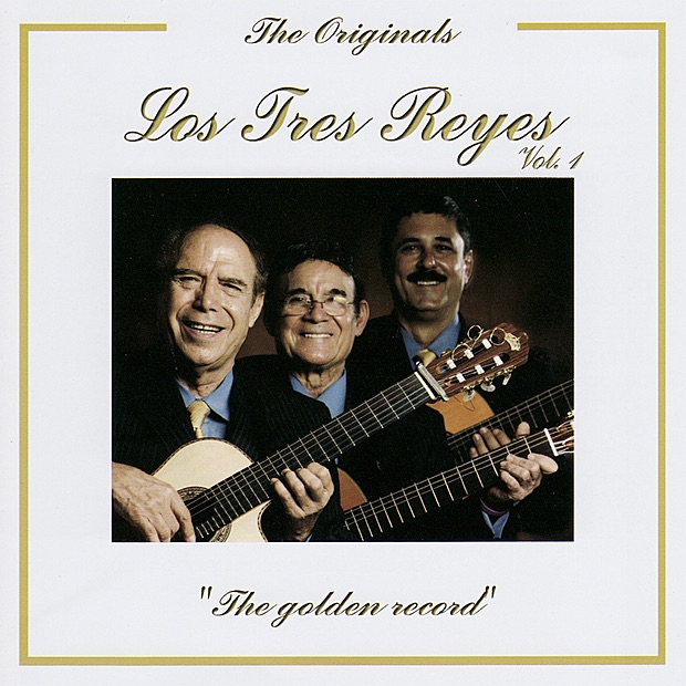 Обложка альбома «The Golden Record, Vol. 1» — Los Tres Reyes