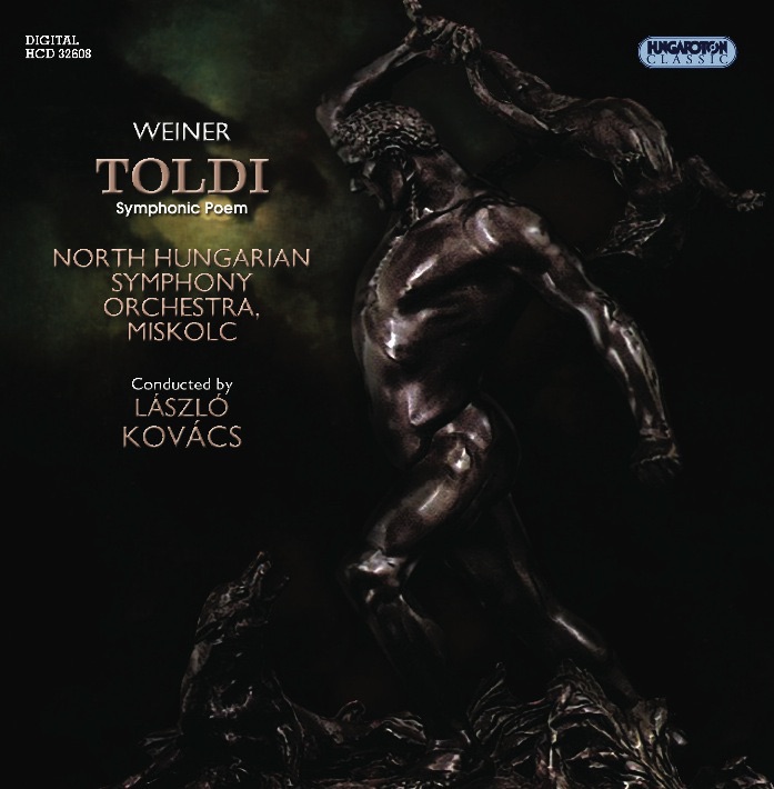 Обложка альбома «Weiner: Toldi» — North Hungarian Symphony Orchestra & Laszlo Kovacs