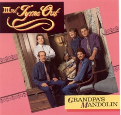 IIIrd Tyme Out - Grandpa's Mandolin