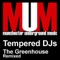 The Greenhouse (Rektchordz Remix) - Tempered DJs lyrics