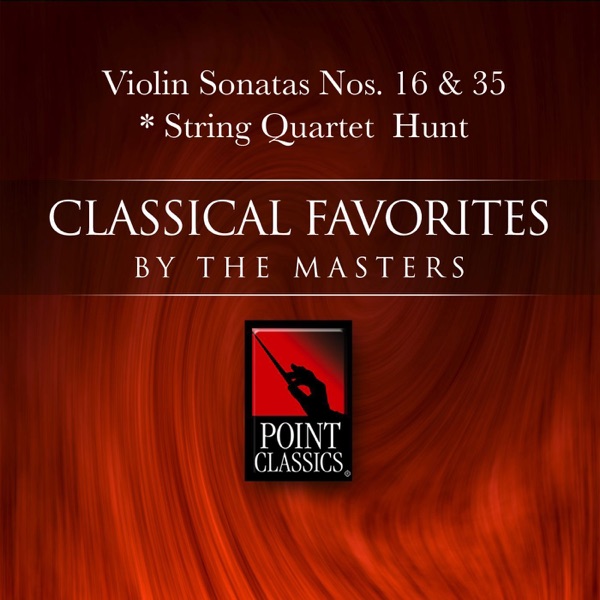 Mozart: Violin Sonatas Nos. 16 & 35 - String Quartet Hunt