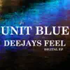 Unit Blue - Deejays Feel (Dub Mix)
