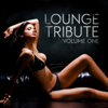 Lounge Tribute, Vol. 1 - Разные артисты