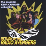 Return of the Radio Avengers