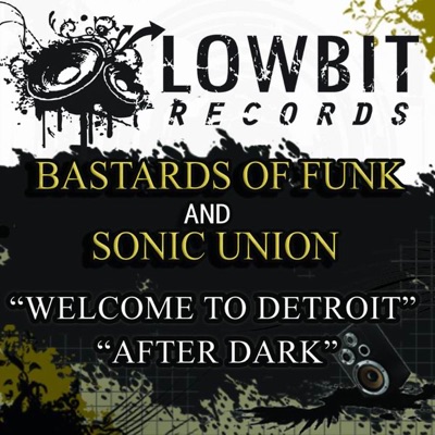 Welcome To Detroit / After Dark - Single