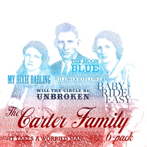 Six Pack: The Carter Family - EP