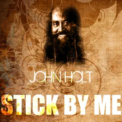 Stick By Me - Single - John Holt