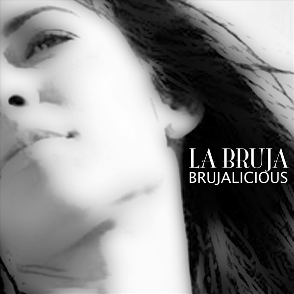 Brujalicious - EP