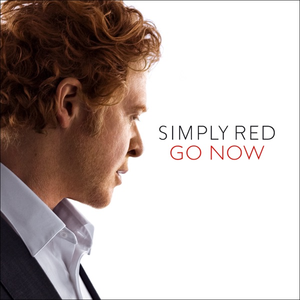 Go Now (Single Version) - Single - Simply Red