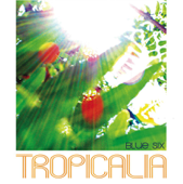 Tropicalia (Eric's 5RW Vocal)