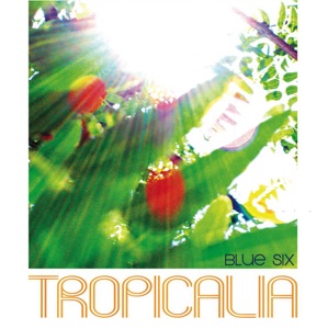 Tropicalia - EP