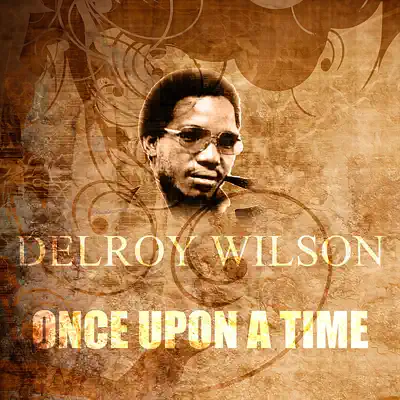 Once Upon a Time - Single - Delroy Wilson