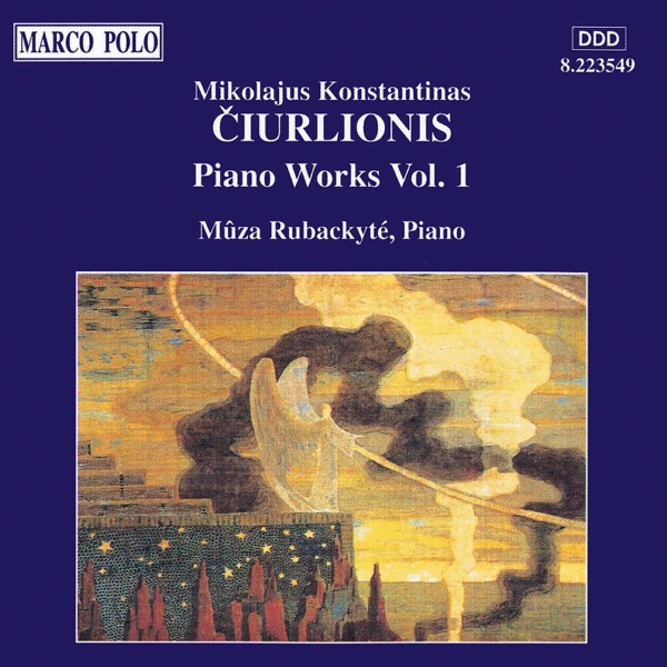 Ciurlionis: Piano Works, Vol. 1
