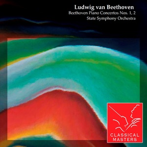 Beethoven: Piano Concertos Nos. 1, 2