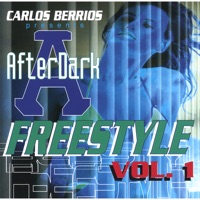 After Dark Freestyle Vol.1 - Carlos Berrios
