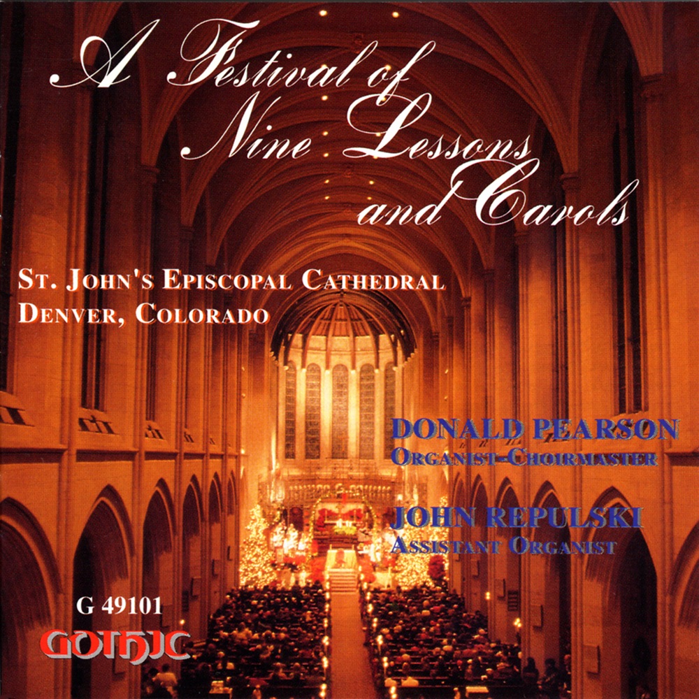 Обложка альбома «A Festival of Nine Lessons and Carols» — St. John's Cathedral Choir, Donald Pearson & St. John's Cathedral Instrumentalists
