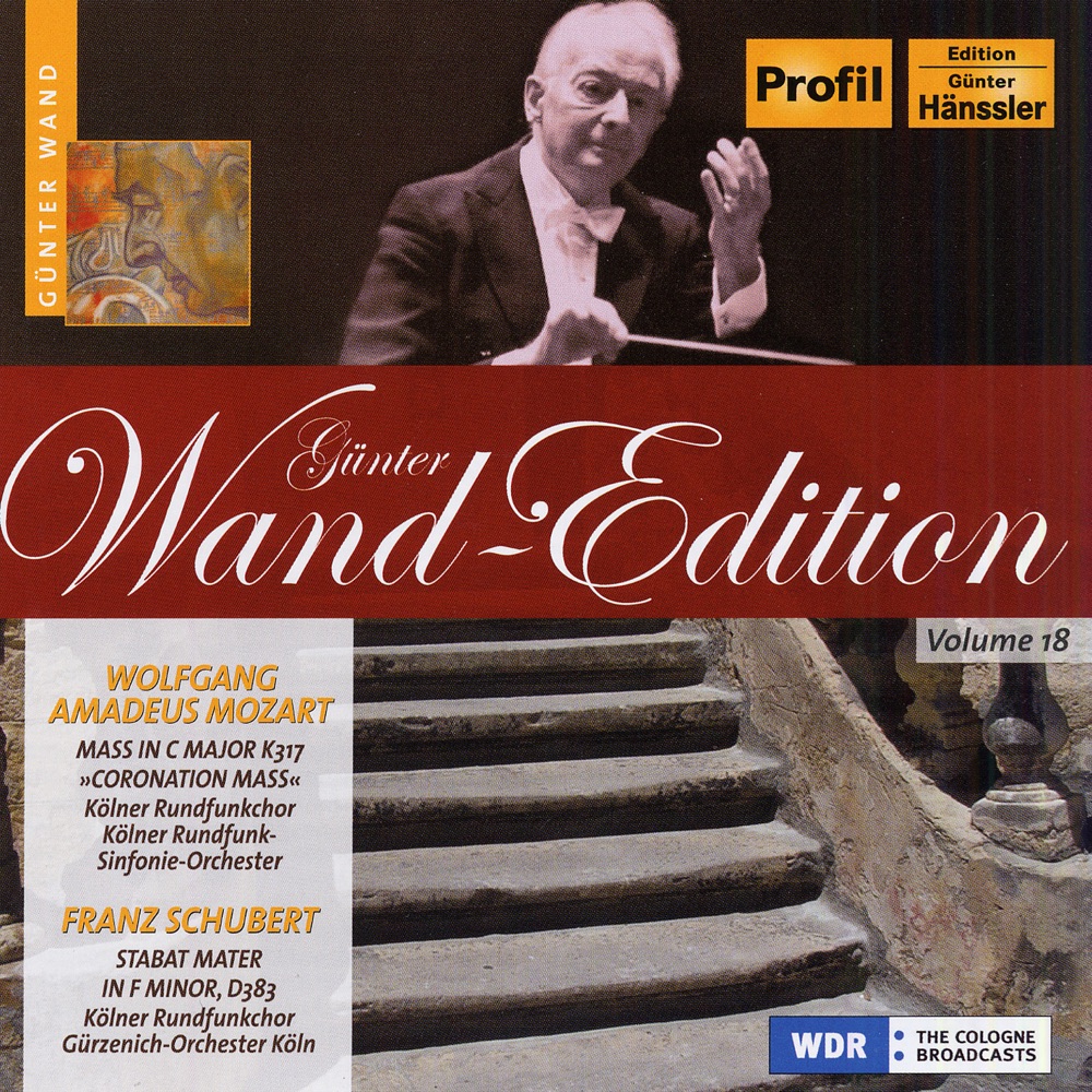Обложка альбома «Mozart, W.A.: Mass No. 16, "Kronungsmesse" (Coronation Mass) - Schubert: Stabat Mater, D. 383» — Günter Wand, Margit Kobeck, Johannes Feyerabend, Ewald Kaldeweier, Margot Guilleaume, West German Radio Chorus, West German Radio Symphony Orchestra, Gerhard Gröschel, Cologne Gurzenich Orchestra & Richard Holm