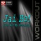 Jai Ho! (You Are My Destiny) [Power Remix] - Power Music Workout lyrics