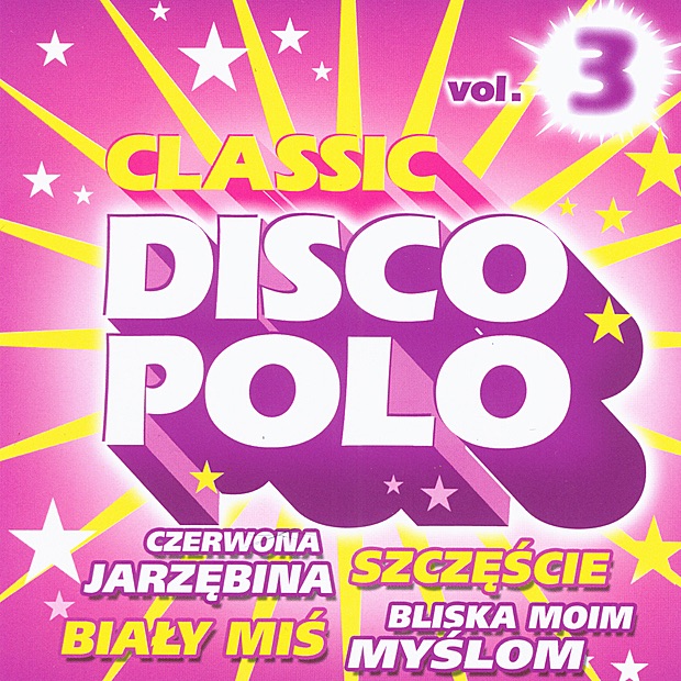 Classic Disco Polo, Vol. 3