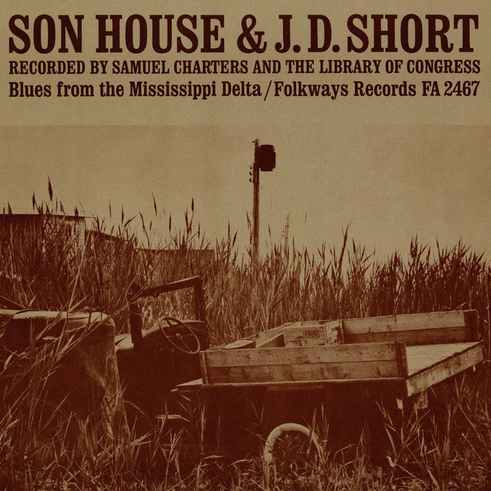 Обложка альбома «Blues from the Mississippi Delta» — Son House & J.D. Short