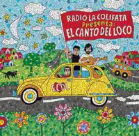 El Canto del Loco — Eres Tonto