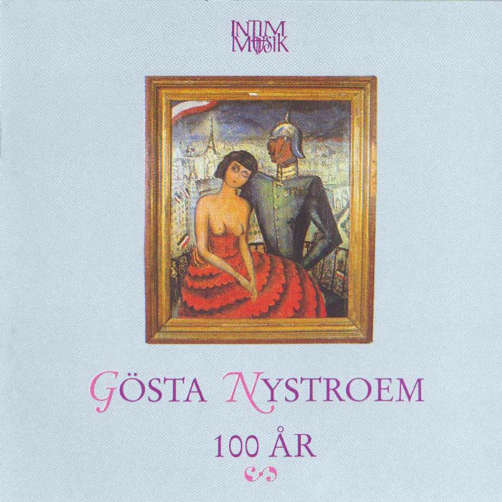 Обложка альбома «Gosta Nystroem: 100 Ar» — Erik Risberg & Gunvor Nilsson