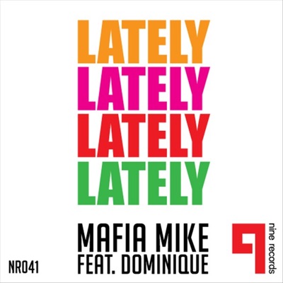Lately (feat. Dominique)