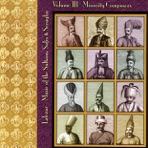 Music of the Sultans, Sufis & Seraglio Volume III Minority Composers