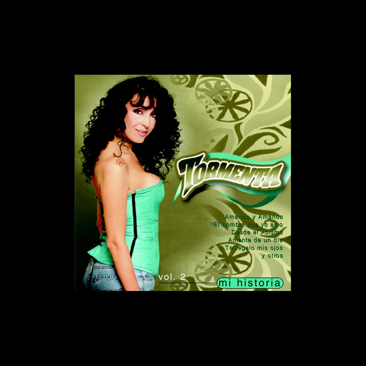 ‎Mi Historia, Vol. 2 - Album by Tormenta - Apple Music