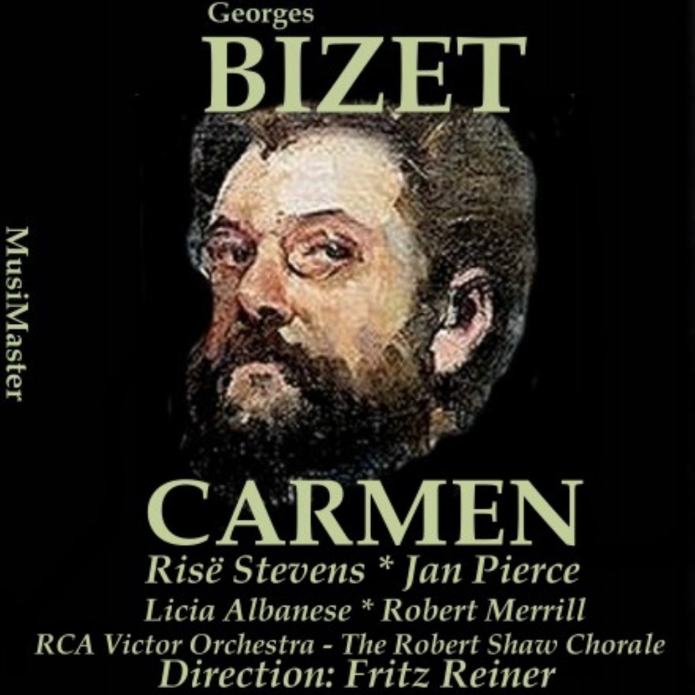 Обложка альбома «Bizet, Vol. 1: Carmen» — The RCA Victor Orchestra, The Robert Shaw Chorale & Choeur des Enfants du Lycée Français de New York & Fritz Reiner