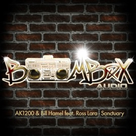 Sanctuary (feat. Ross Lara) AK1200 & Bill Hamel