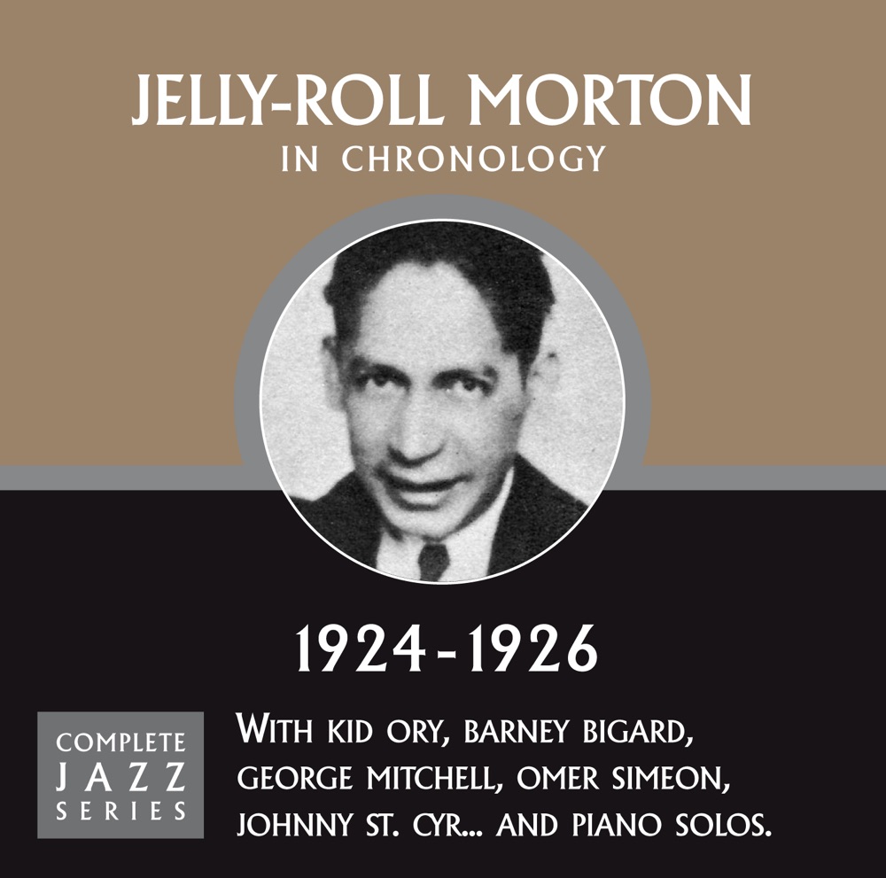 Обложка альбома «Complete Jazz Series 1924 - 1926» — Jelly Roll Morton