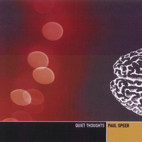 Обложка альбома «Quiet Thoughts» — Paul Speer