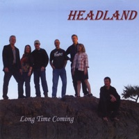 Long Time Coming by Headland on Apple Music