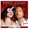 Kriss Evans - Dance 2nite (Club Mix)