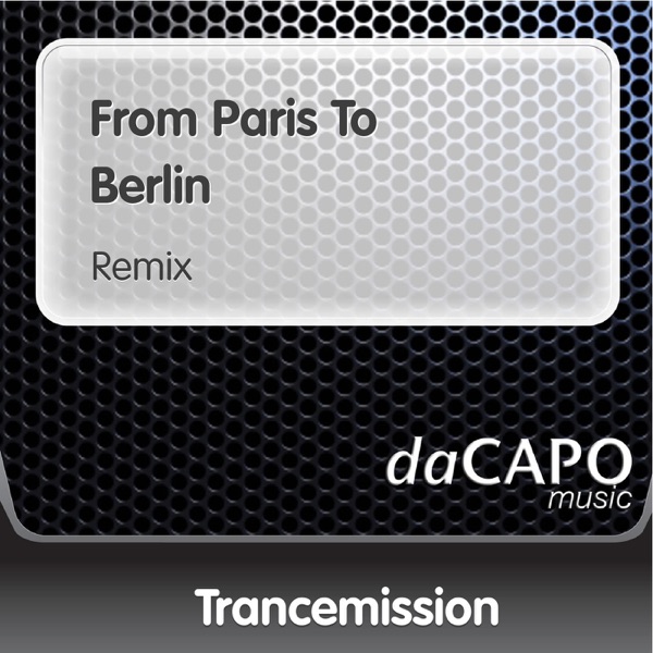 Cover of From Paris to Berlin - Single