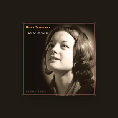 Listen to Romy Schneider, watch music videos, read bio, see tour dates & more!