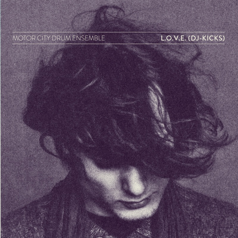 L.O.V.E. (Kyle Hall Remix)